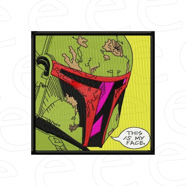 Boba Fett in comic panel saying this is my face